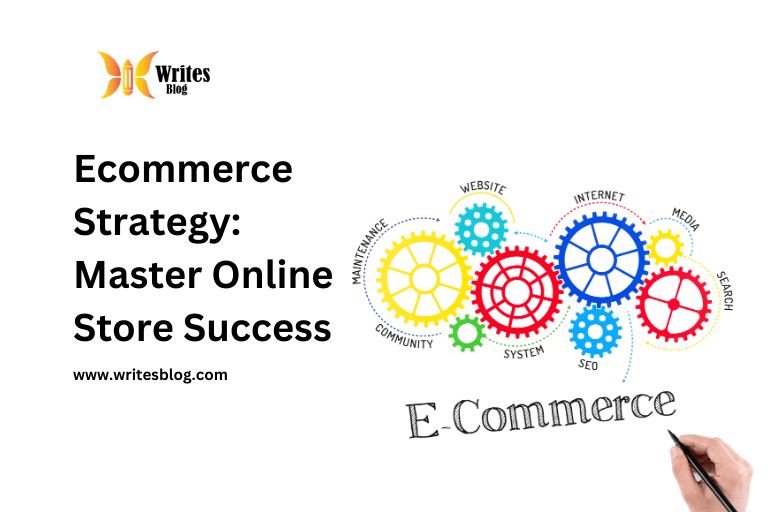 Ecommerce strategy